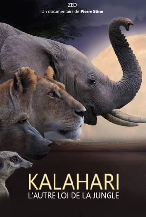 Kalahari, l'autre loi de la jungle's poster image