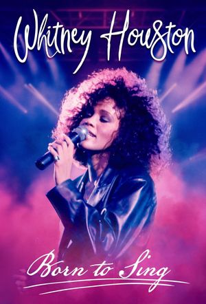 Whitney Houston: Born to Sing's poster