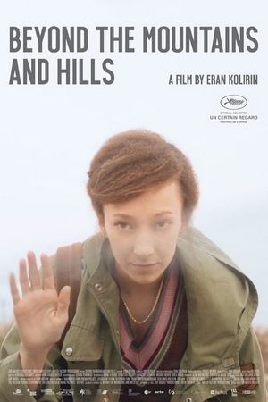 Beyond the Mountains and Hills's poster