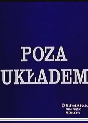 Poza układem's poster