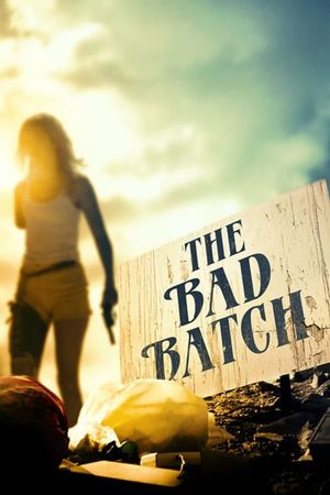 The Bad Batch's poster