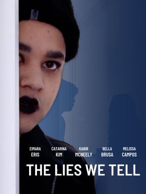 The Lies We Tell's poster