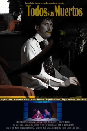 Todos Sus Muertos's poster