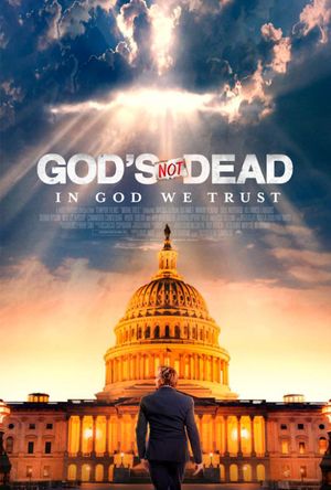 God's Not Dead: In God We Trust's poster