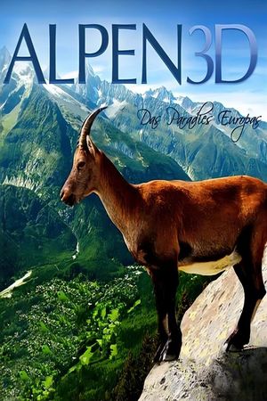Alps 3D: Paradise of Europe's poster