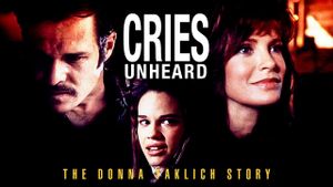 Cries Unheard: The Donna Yaklich Story's poster