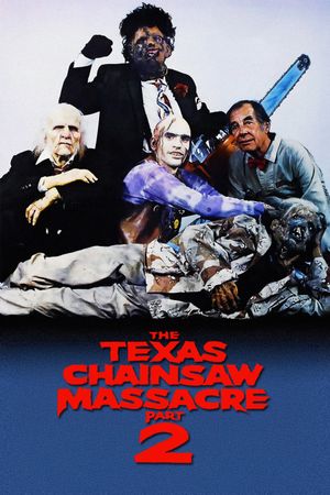 The Texas Chainsaw Massacre 2's poster