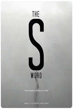 The S Word's poster