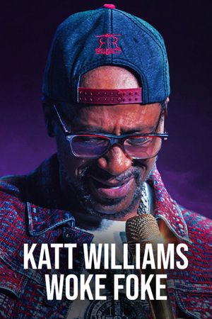 Katt Williams: Woke Foke's poster