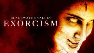 Blackwater Valley Exorcism's poster