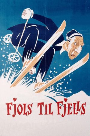 Fools in the Mountains's poster
