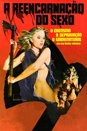 A Reencarnação do Sexo's poster
