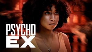 Psycho Ex's poster
