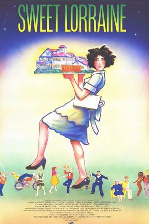 Sweet Lorraine's poster