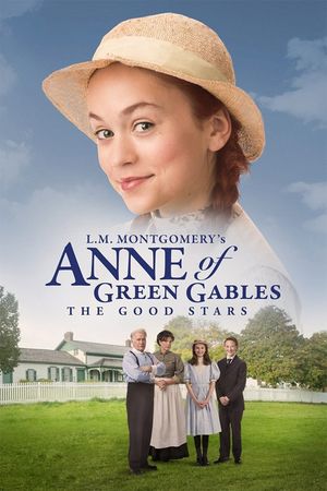Anne of Green Gables: The Good Stars's poster