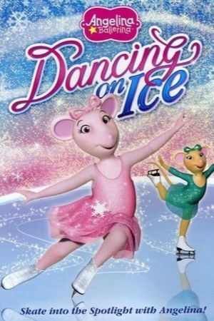 Angelina Ballerina: Dancing on Ice's poster