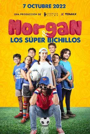 Morgan y los Super Bichillos's poster