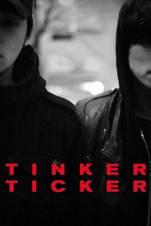 Tinker Ticker's poster