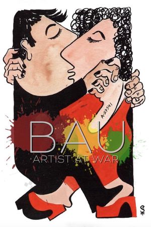 Bau: Artist at War's poster