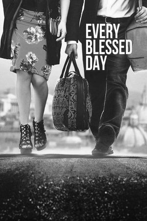 Every Blessed Day's poster