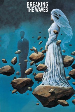 Breaking the Waves's poster