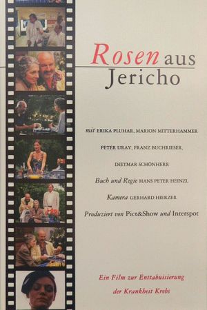 Rosen aus Jericho's poster