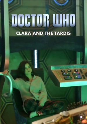 Doctor Who: Clara and the TARDIS's poster