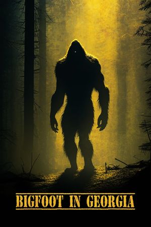 Bigfoot in Georgia's poster