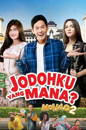 Molulo 2: Jodohku yang Mana?'s poster