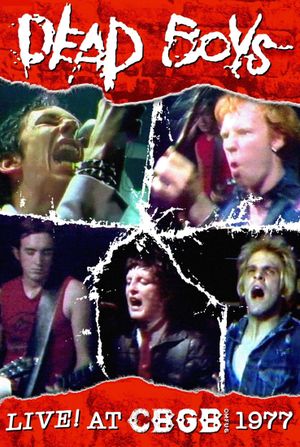 Dead Boys: Live at CBGB's 1977's poster