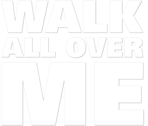 Walk All Over Me's poster