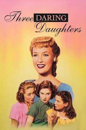 Three Daring Daughters's poster