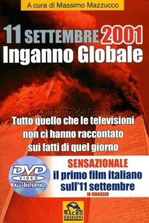 11 Settembre 2001 - Inganno Globale's poster