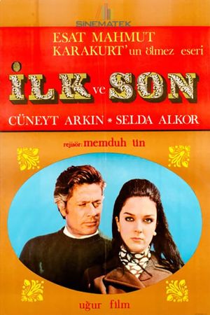 Ilk ve son's poster