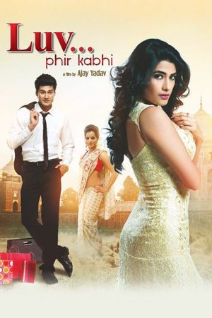 LUV... Phir Kabhi's poster image