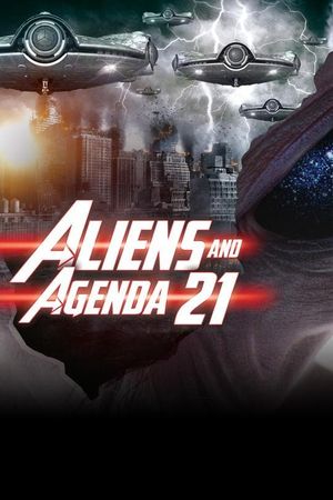 Aliens and Agenda 21's poster