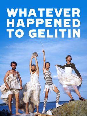 Whatever Happened to Gelitin's poster