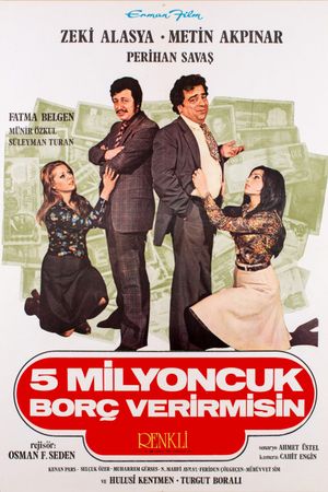 Bes Milyoncuk Borç Verir Misin?'s poster