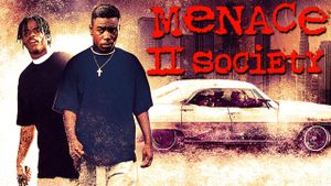 Menace II Society's poster