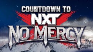 Countdown to NXT No Mercy 2024's poster