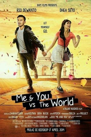 Me And You Vs The World's poster