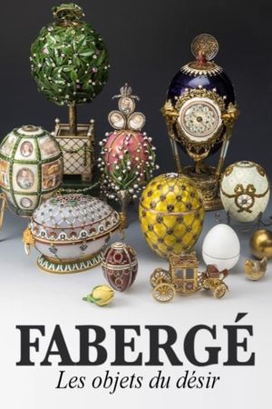 Fabergé, the Making of a Legend's poster