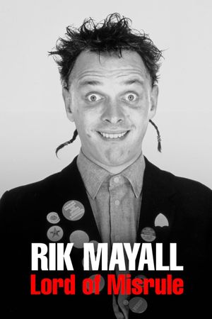 Rik Mayall: Lord of Misrule's poster