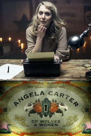 Angela Carter: Of Wolves & Women's poster