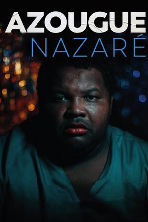 Azougue Nazaré's poster