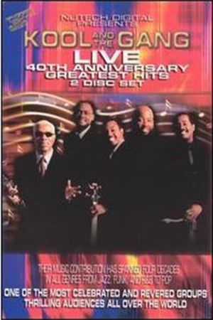 Kool and the Gang: Live 40th Anniversary Greatest Hits's poster