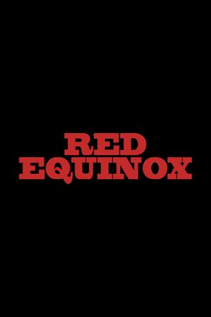 Red Equinox's poster