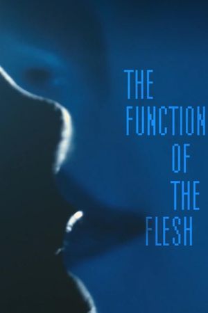 The Function of the Flesh's poster