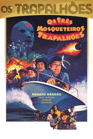 Os Três Mosqueteiros Trapalhões's poster