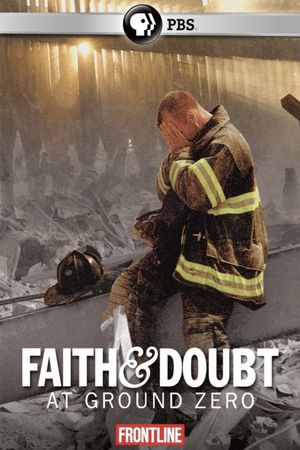 Faith and Doubt at Ground Zero's poster